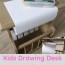 kids drawing desk with a diy paper roll