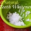 all natural teeth whitener homemade