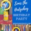 super sonic the hedgehog birthday party