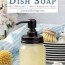 easy homemade dish soap recipe that