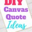 7 easy diy quote canvas crafts paper