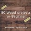 beginner diy woodworking projects