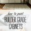 how to paint builder grade cabinets