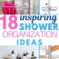 18 shower organization ideas that ll