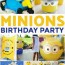 ultimate minions birthday party