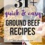 31 quick ground beef recipes easy