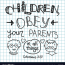 lettering bible children obey your