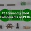 12 commonly used components on pcbs for