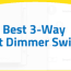 best 3 way smart dimmer switches