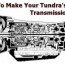 tundra transmission flush and refill