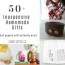 50 inexpensive homemade gifts that