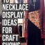 how to display necklaces at a craft show