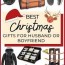 best christmas gifts for husband or
