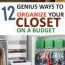 12 genius ways to organize your closet