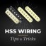 4 unique hss strat wiring tips for more
