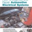 repair automotive electrical systems