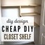 diy closet shelving idea