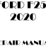 2021 ford f250 f350 f450 f550 repair manual