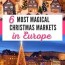 6 best christmas markets in europe