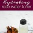 hydrating rose water facial toner