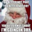 new nasty christmas memes memes santa