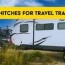 best hitches for travel trailers 2021
