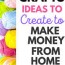 50 crafts to create and make money this