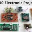 top 10 simple electronics projects for