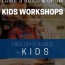 kids workshops cancelled