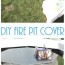 backyard ideas diy fire pit cover