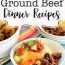 quick easy ground beef dinner recipes
