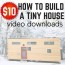 tiny house build home