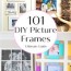 101 easiest diy picture frame ideas