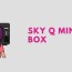 sky q mini box self install in 4 easy steps