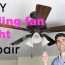 ceiling fan light repair home repair