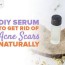 diy serum to get rid of acne scars