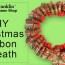 diy christmas ribbon wreath ben