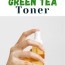 diy green tea toner recipe simple