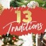 13 christmas traditions to rethink this