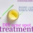 diy essential oil acne spot treatment