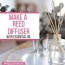 diy reed diffuser with essential oil